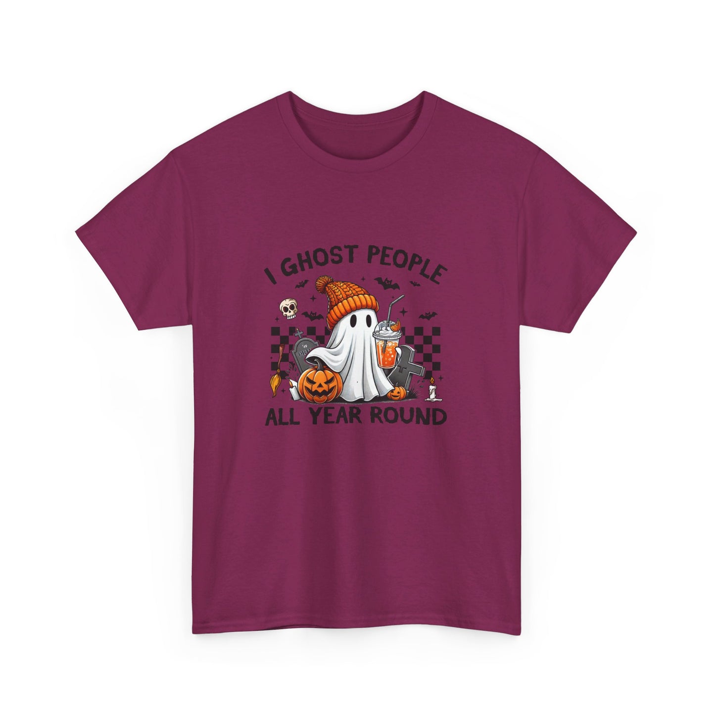 Funny Halloween T-Shirt: I Ghost People All Year Round Tee