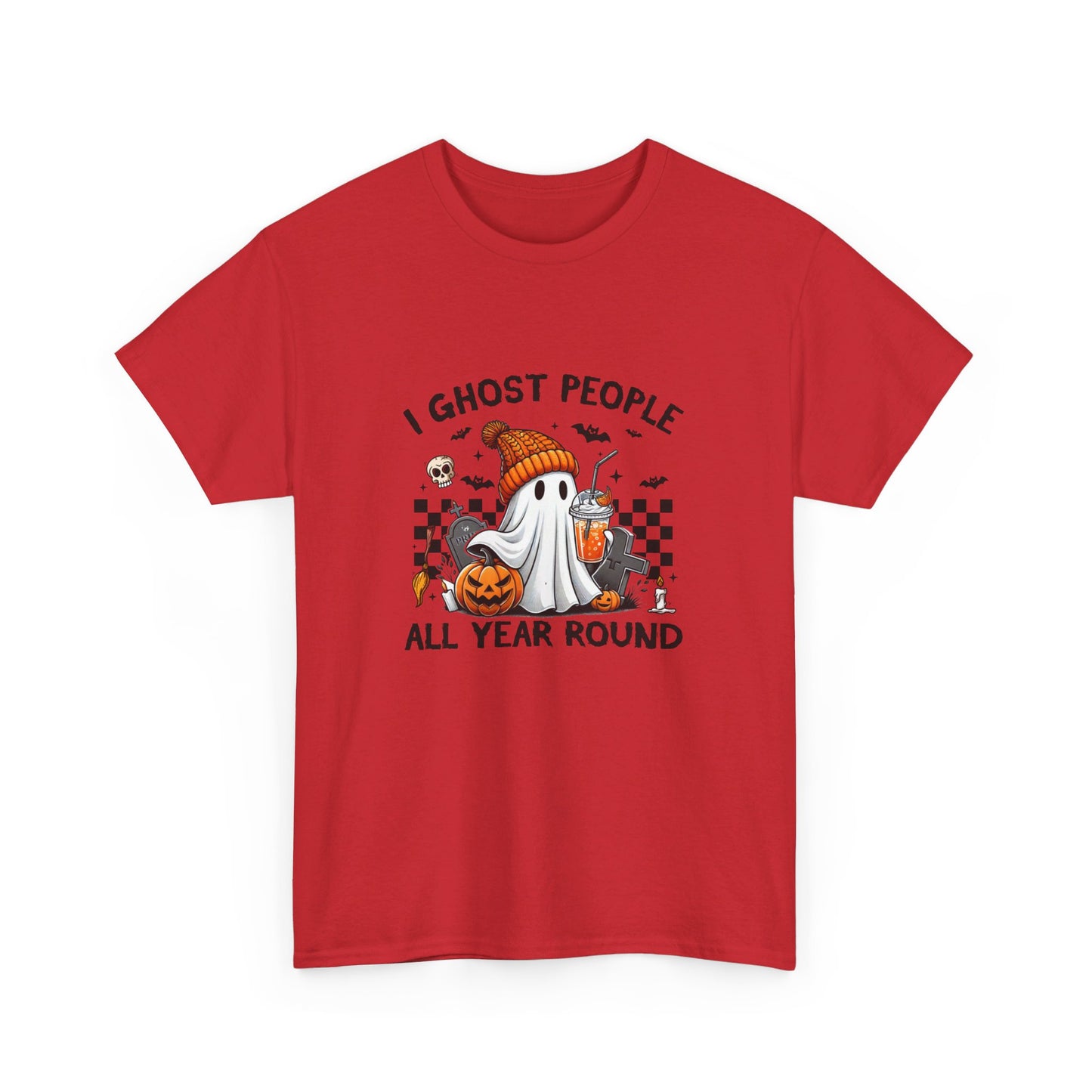 Funny Halloween T-Shirt: I Ghost People All Year Round Tee