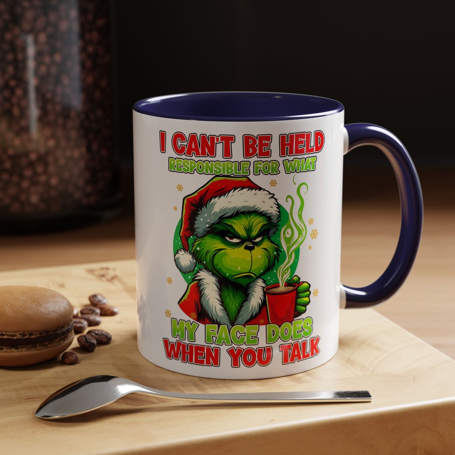 Grinch Christmas Mug: 'I Can't Be Held Responsible for My Face' Funny Holiday Gift