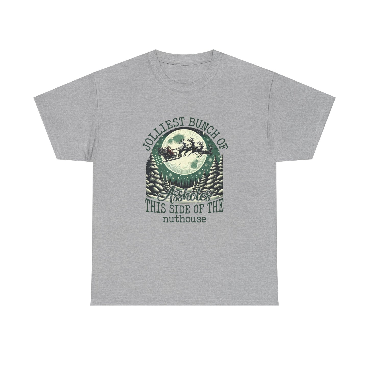 Jolliest Bunch of Assholes This Side Of The Nuthouse Shirt, Santa Claus Sweatshirt, Christmas Sweatshirt, Christmas Unisex Shirt