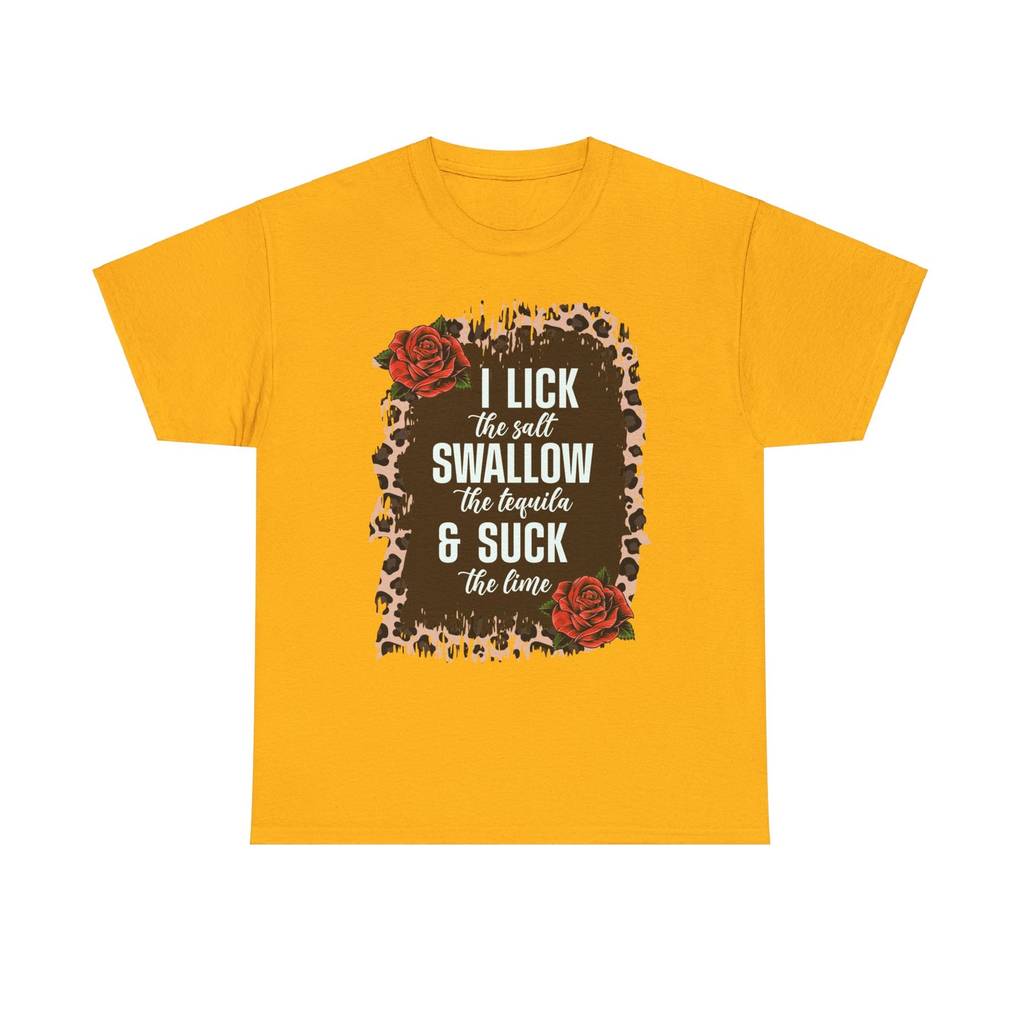Mexican Fiesta Saractic Apparel: I Lick the Salt I Swallow the Tequila & Suck Lime Tshirt for Cinco de Mayo