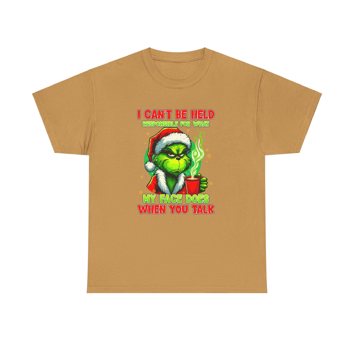 I Can't Be Held Responsible For What My Face Does When You Talk Grinch Shirt, Funny Grinch TShirt,Grinch Shirt, Grinch shirt,Christmas Shirt