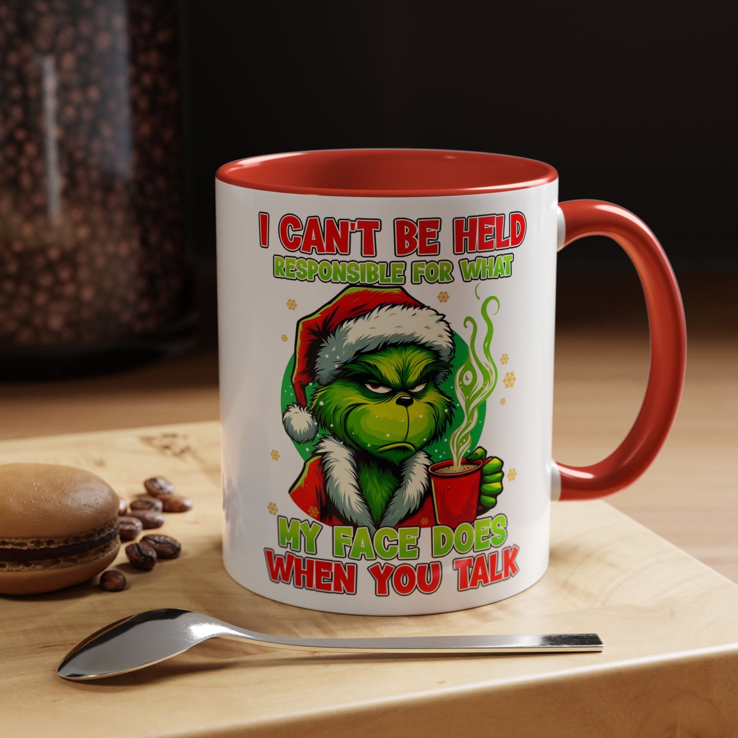 Grinch Christmas Mug: 'I Can't Be Held Responsible for My Face' Funny Holiday Gift