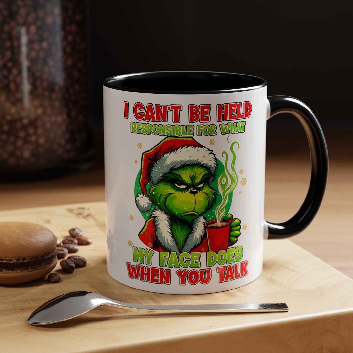 Grinch Christmas Mug: 'I Can't Be Held Responsible for My Face' Funny Holiday Gift