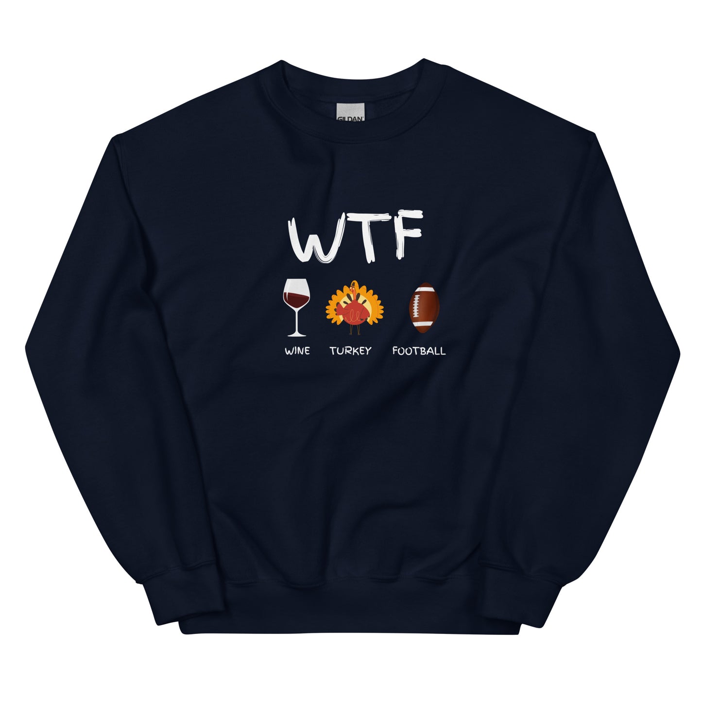 WTF, Wine, Turkey, Football, Fall Coffee Sweatshirt for Women, Vintage Thanksgiving Sweater, Fall Crewneck WTF Sweatshirt, Autumn Sweatshirt