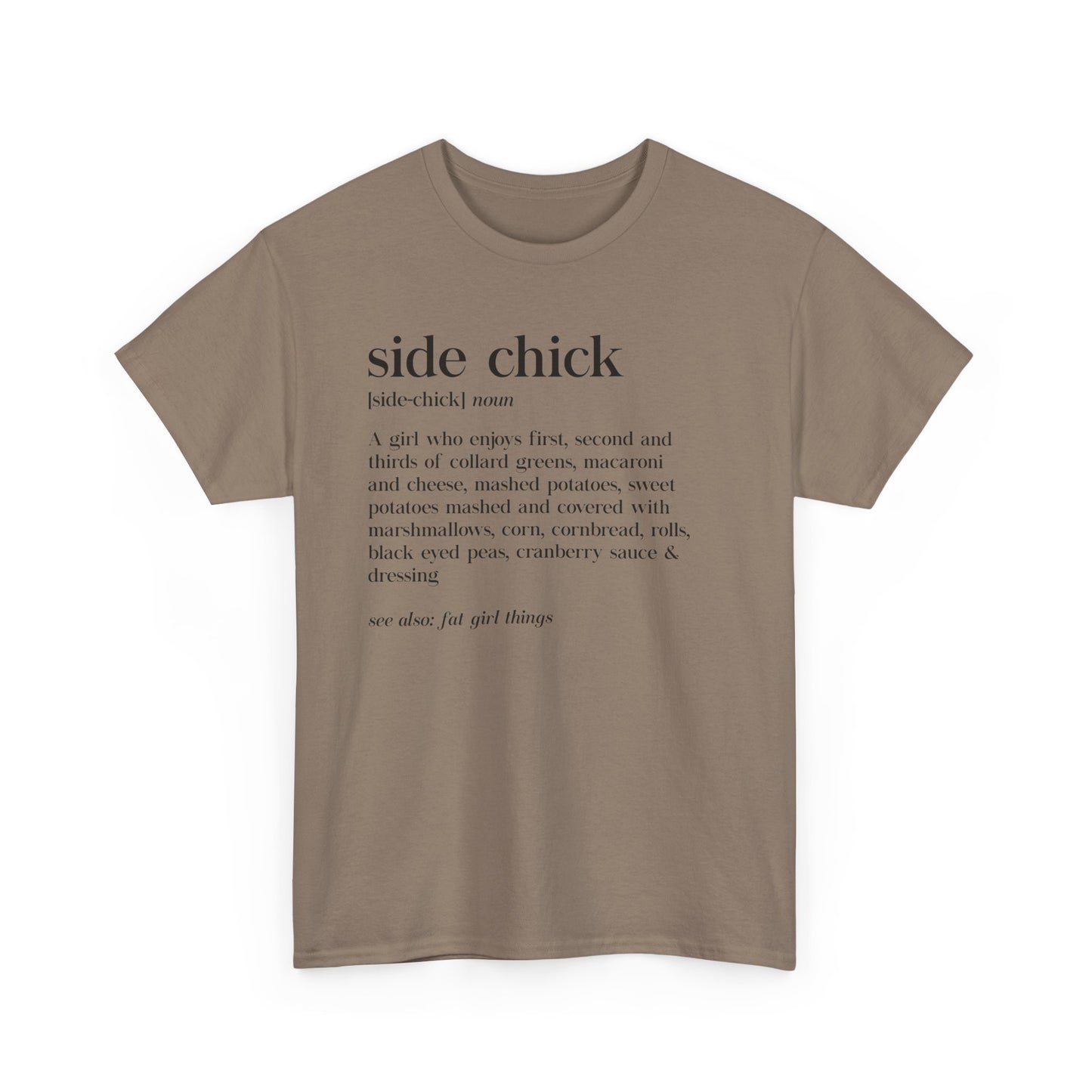 I'm a Side Chick Shirt, Funny Thanksgiving Shirt, Turkey Fall Shirt, Autumn Shirt, Thanksgiving Dinner Shirt, Chick Shirt