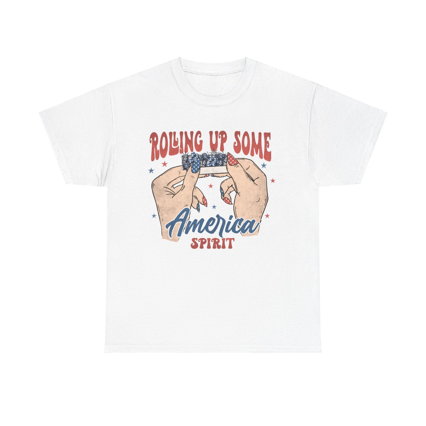 Rolling Up Some America Spirit Tshirt, Sarcastic Independence Day Shirt