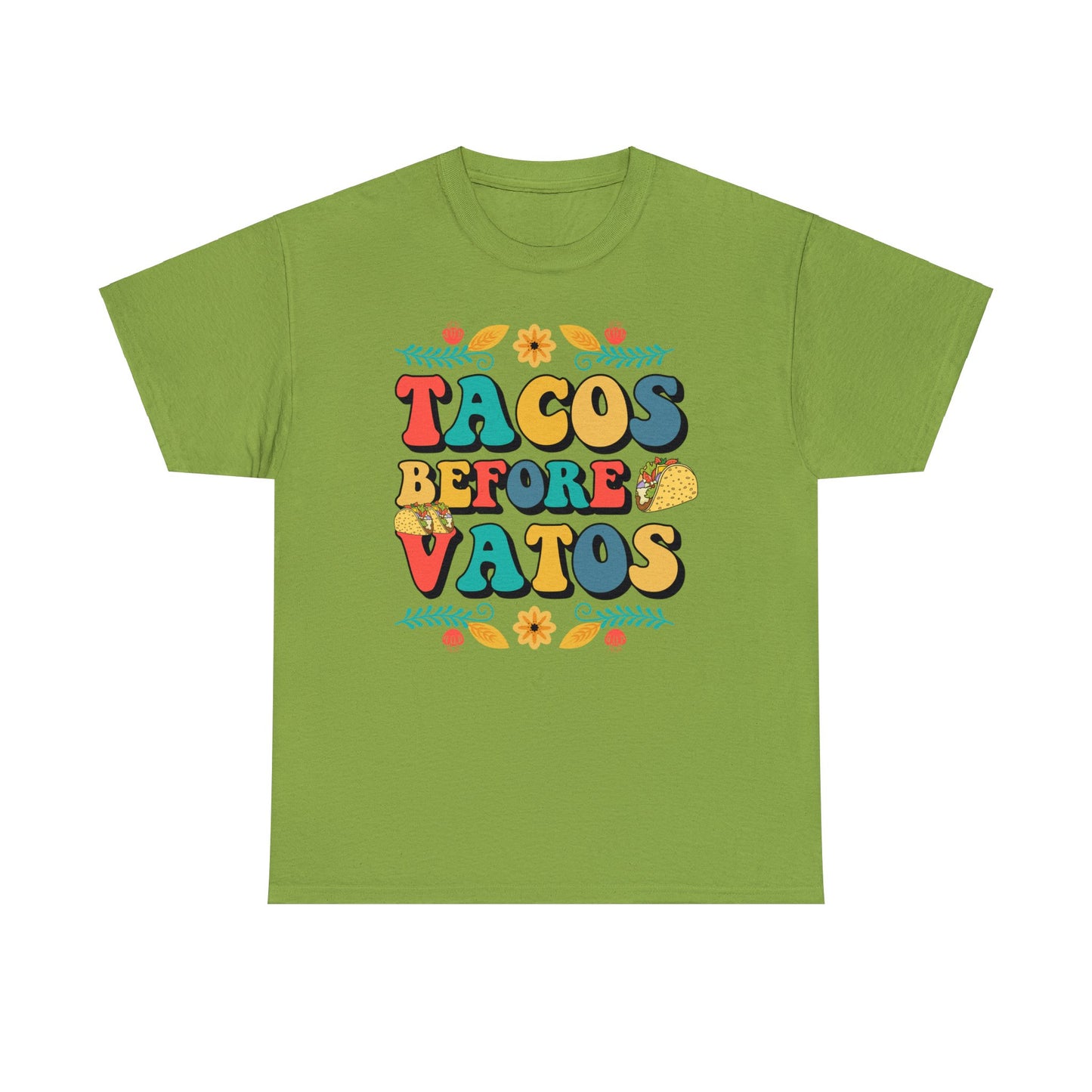 Fiesta Ready: Tacos Before Vatos Shirt for Cinco de Mayo Celebration, Cinco de Mayo Must-Have, Tacos Before Vatos Tee for Taco Lovers