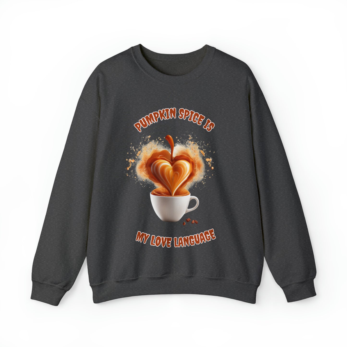 Pumpkin Spice is My Love Language, Retro Sweatshirt, Cute Sweatshirt, Halloween Sweatshirt, Womens' Halloween, Spooky Sweatshirt, Halloween