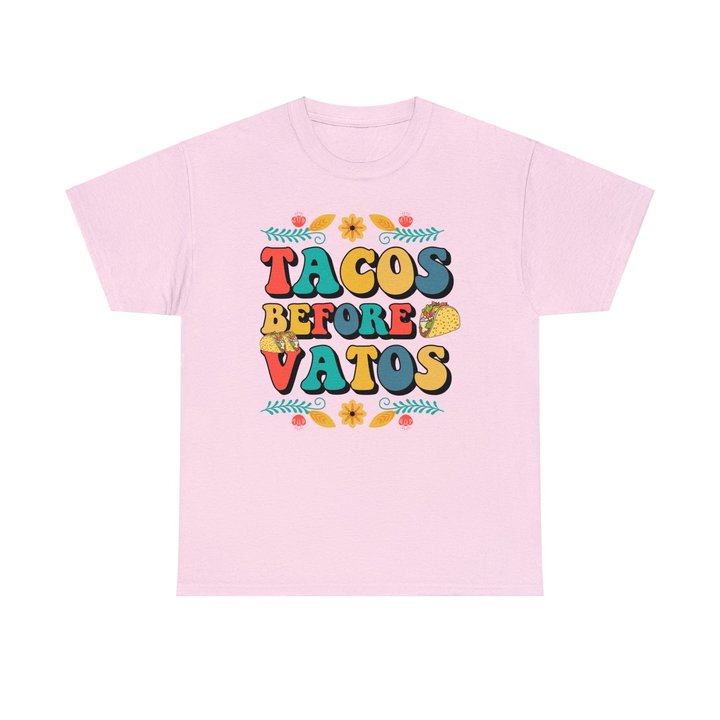 Fiesta Ready: Tacos Before Vatos Shirt for Cinco de Mayo Celebration, Cinco de Mayo Must-Have, Tacos Before Vatos Tee for Taco Lovers