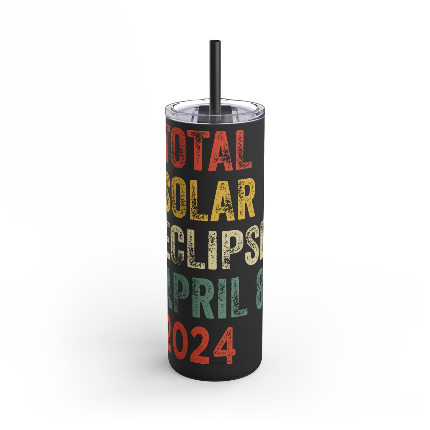 Celestial Vibes: Limited Edition Total Solar Eclipse April 8, 2024 - 20 oz. Tumbler, Eclipse 2024 Tumbler , Maars Maker Skinny Matte Tumbler