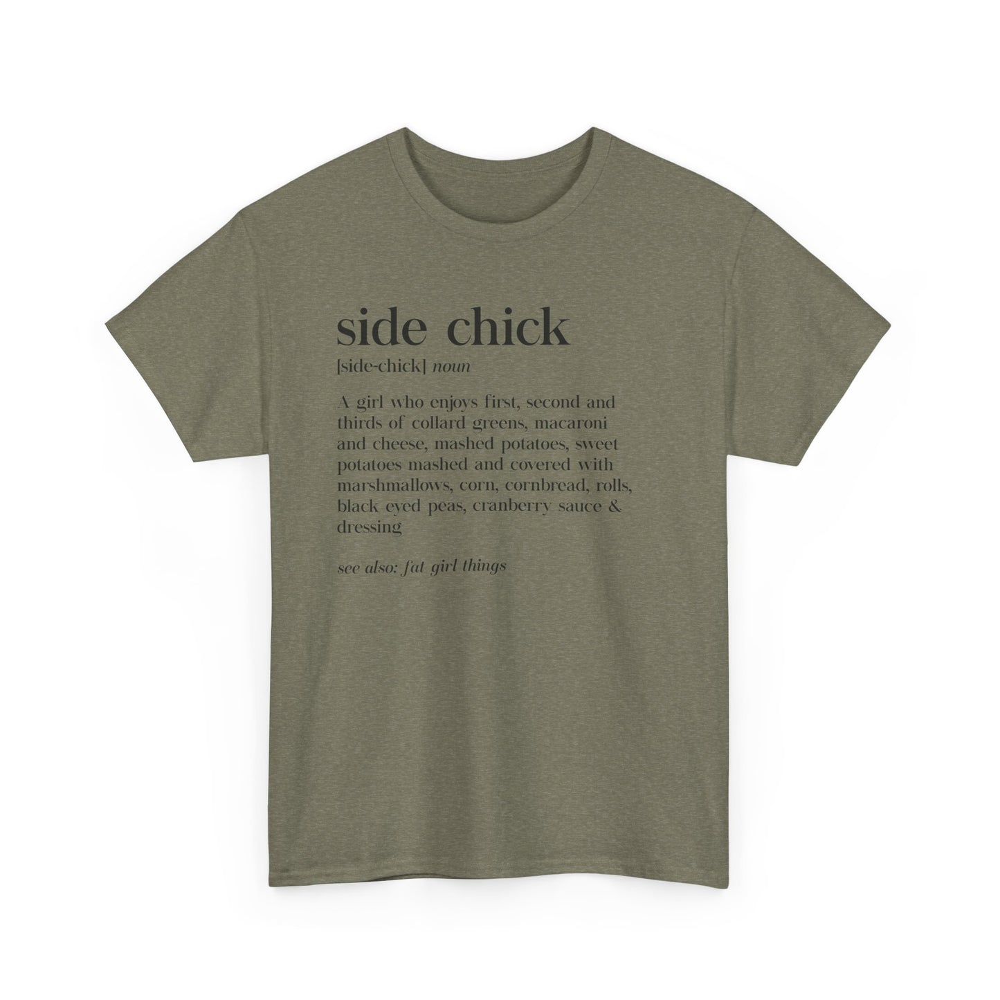 I'm a Side Chick Shirt, Funny Thanksgiving Shirt, Turkey Fall Shirt, Autumn Shirt, Thanksgiving Dinner Shirt, Chick Shirt