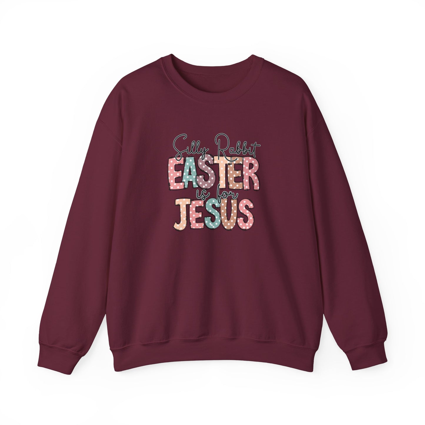 Jesus Shirt,Inspirational Shirt,Rabbit Shirt,Easter Shirt,Gift For Easter,Silly Rabbit Easter Is For Jesus Shirt,Bunny, Christian Sweatshirt