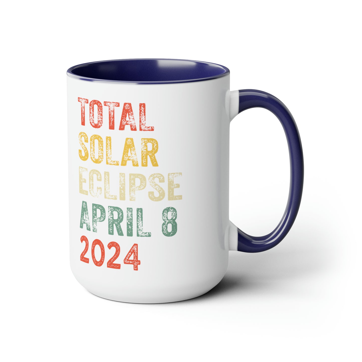 Collectible 15 oz Mug for Solar Eclipse Enthusiasts, Vintage Style - Total Solar Eclipse April 8 2024, Total Solar Eclipse April 8 2024 Mug