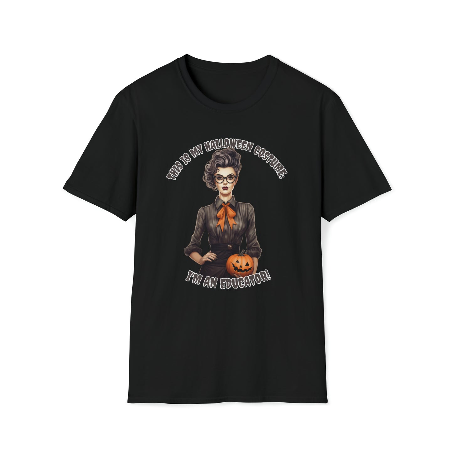 This Is My Halloween Costume: I'm an Educator!  Retro Halloween Shirt, Retro Fall Shirt, Vintage Halloween,Womens Halloween, Mens Halloween