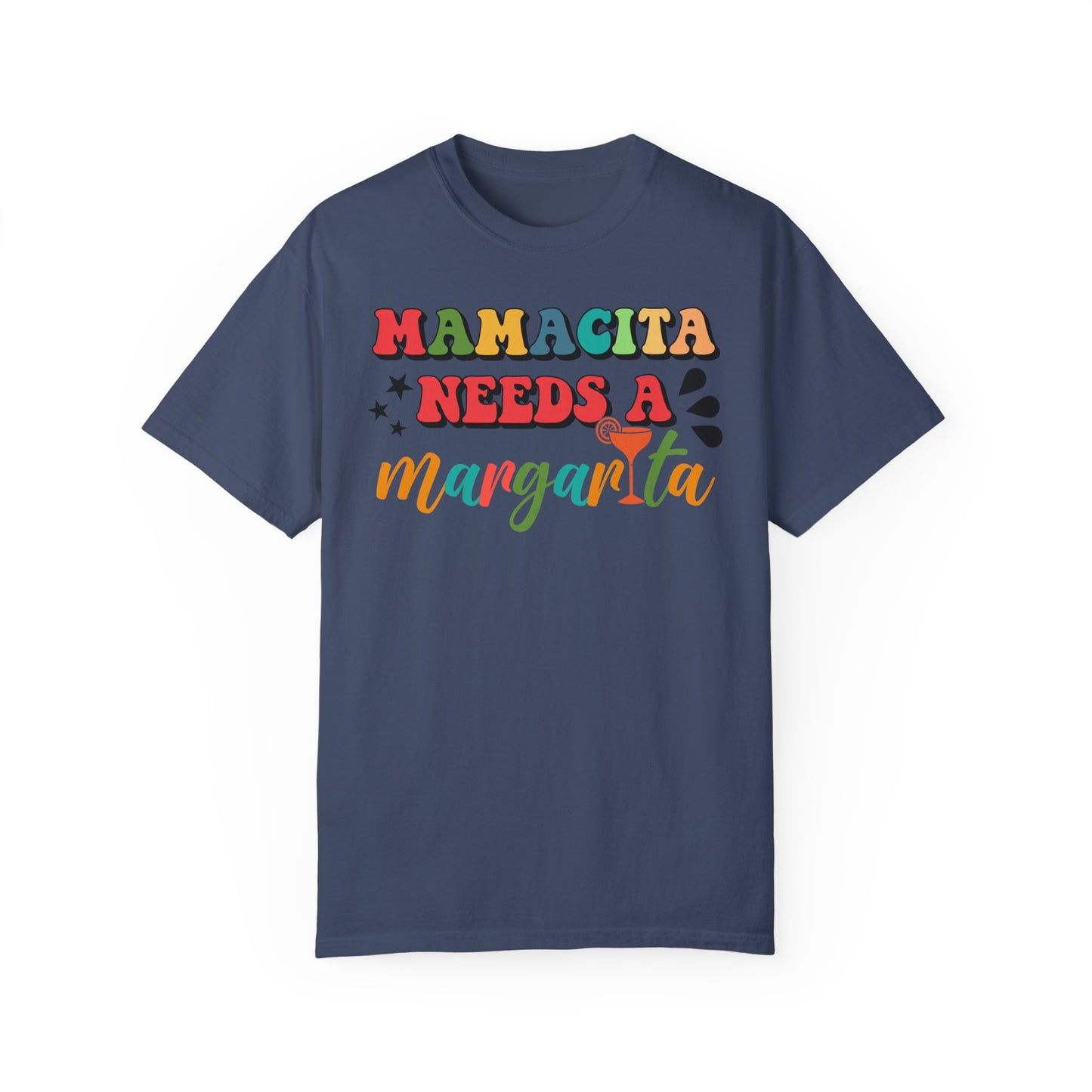 Margarita Lover Gift: Mamacita Needs a Margarita Tee - Funny Mom Shirt, Sassy Mamacita Needs a Margarita Shirt - Tequila Lover Gift