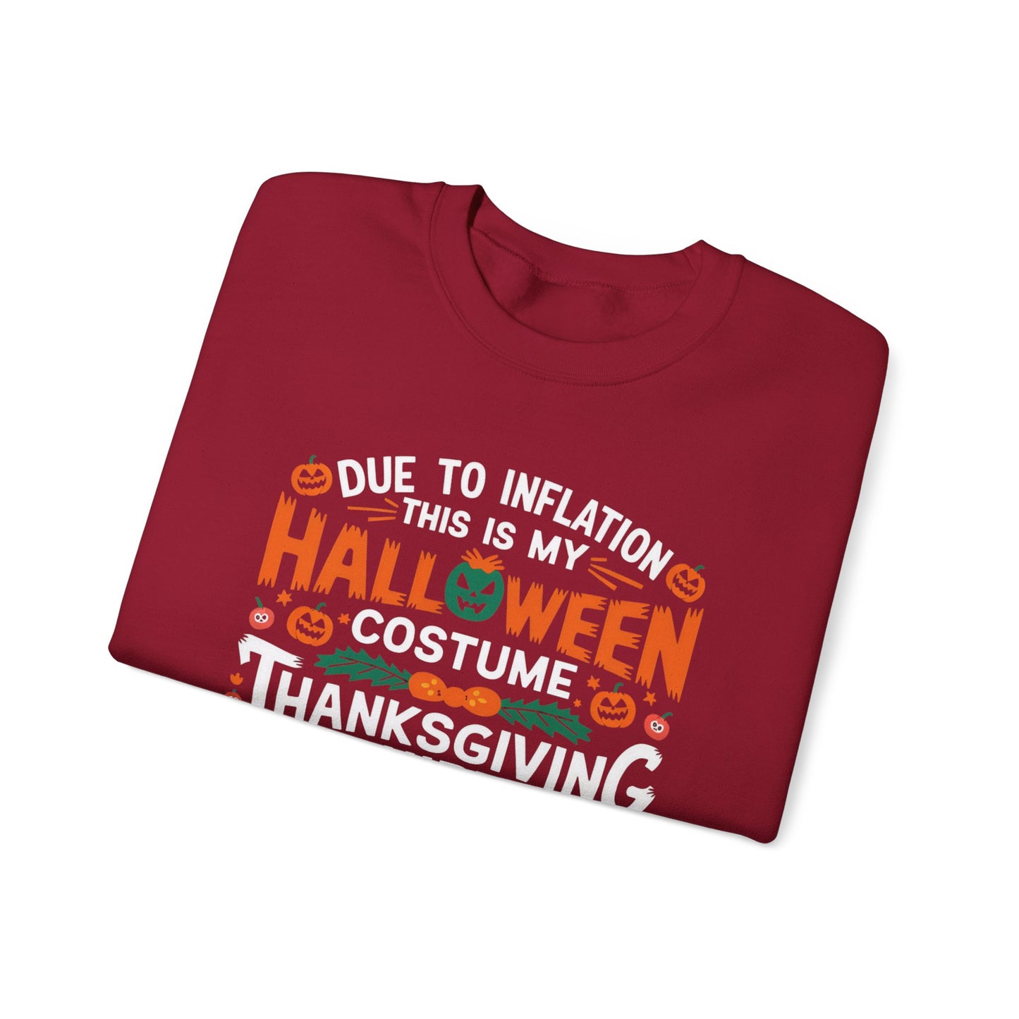 Due To Inflation Sweatshirt, Hallothanksmas tee, Funny Holiday Season Shirt, Halloween T-shirt, Thanksgiving Sweater,Christmas Gift,Fall Tee