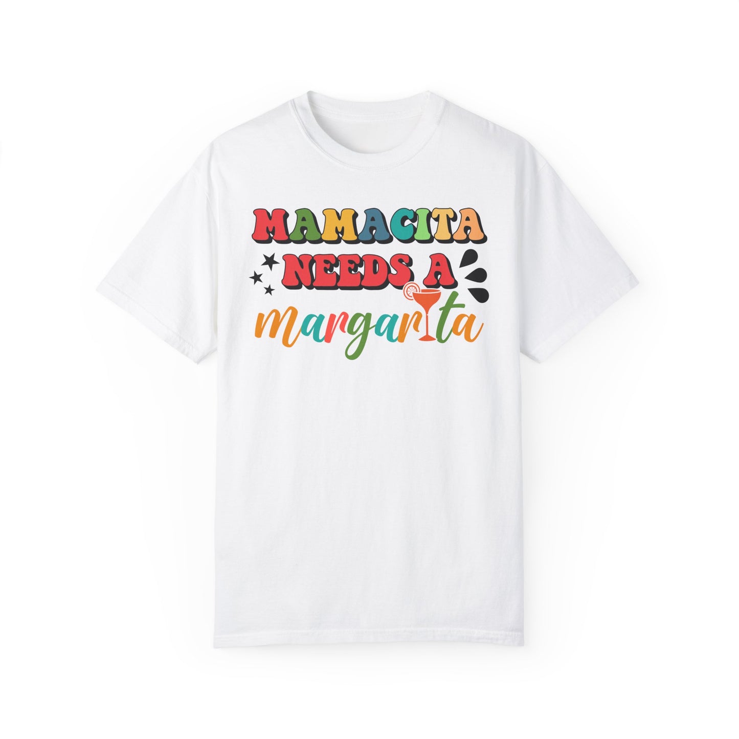 Margarita Lover Gift: Mamacita Needs a Margarita Tee - Funny Mom Shirt, Sassy Mamacita Needs a Margarita Shirt - Tequila Lover Gift