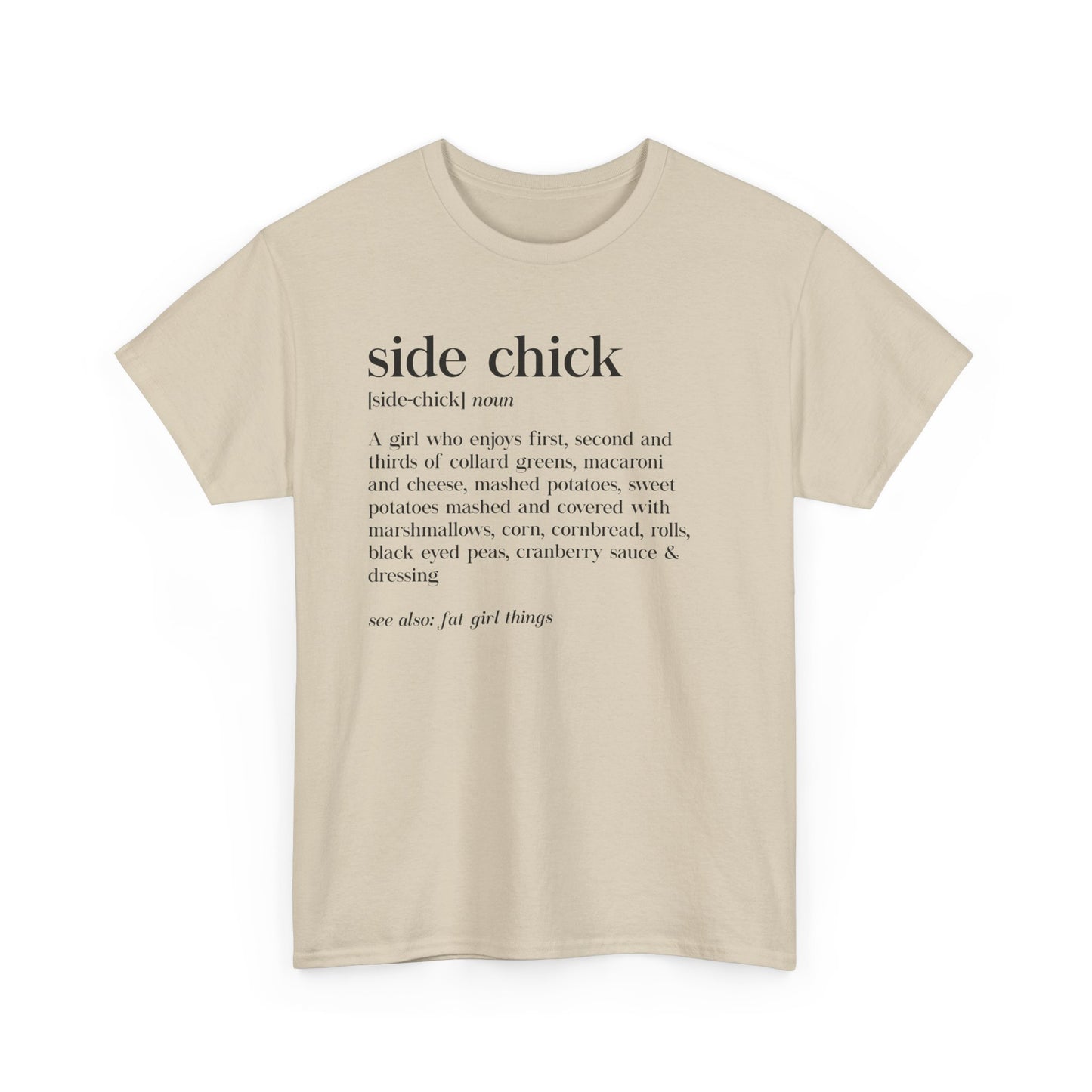 I'm a Side Chick Shirt, Funny Thanksgiving Shirt, Turkey Fall Shirt, Autumn Shirt, Thanksgiving Dinner Shirt, Chick Shirt