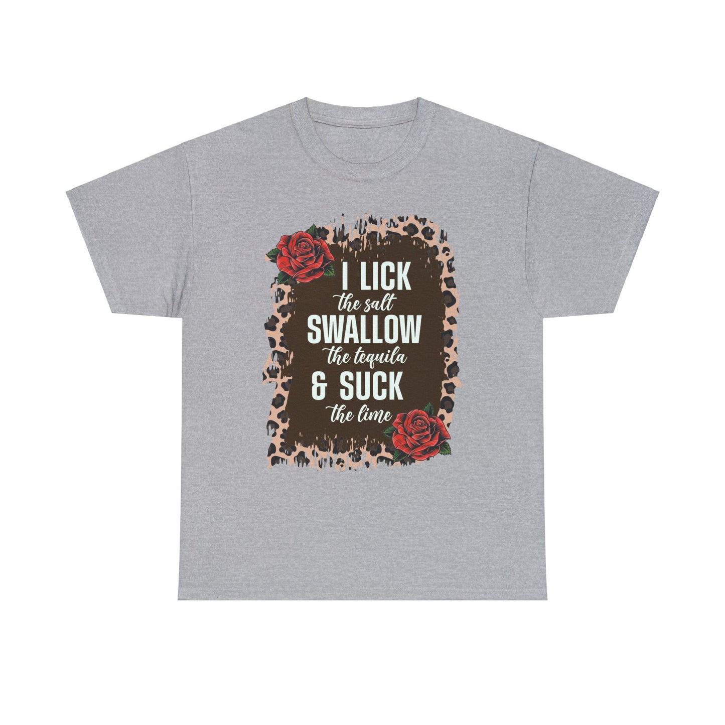 Mexican Fiesta Saractic Apparel: I Lick the Salt I Swallow the Tequila & Suck Lime Tshirt for Cinco de Mayo