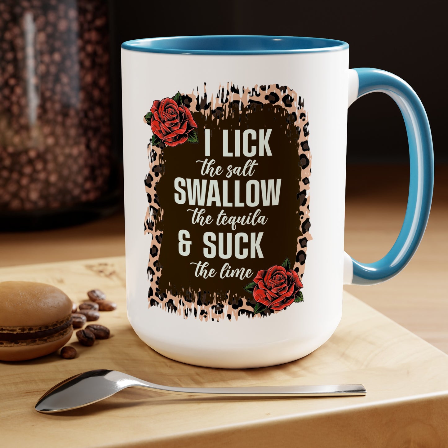 Cheeky Tequila Lover Mug - I Lick the Salt, Swallow The Tequila, & Suck The Lime 15 oz, Funny Tequila Quote Mug, Tequila Shot Trio Mug