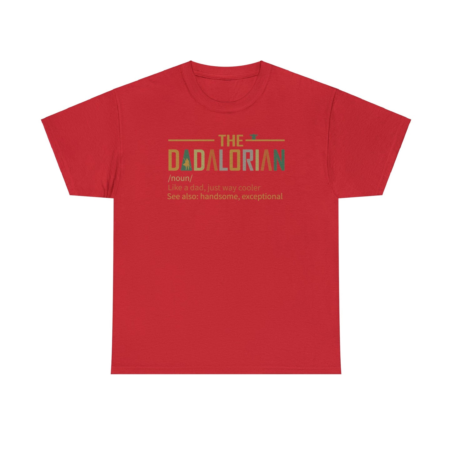 Dadalorian TShirt, Dad Shirt, Husband Gift, Father's Day Gift, Gift for him, Gift for Father