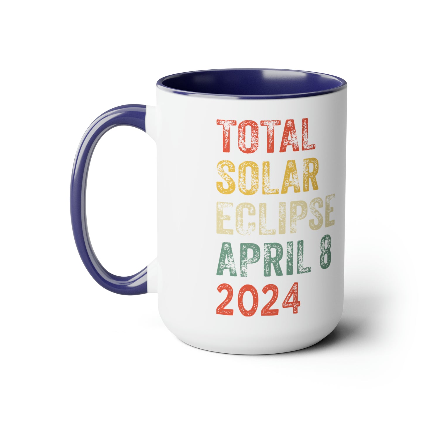 Collectible 15 oz Mug for Solar Eclipse Enthusiasts, Vintage Style - Total Solar Eclipse April 8 2024, Total Solar Eclipse April 8 2024 Mug