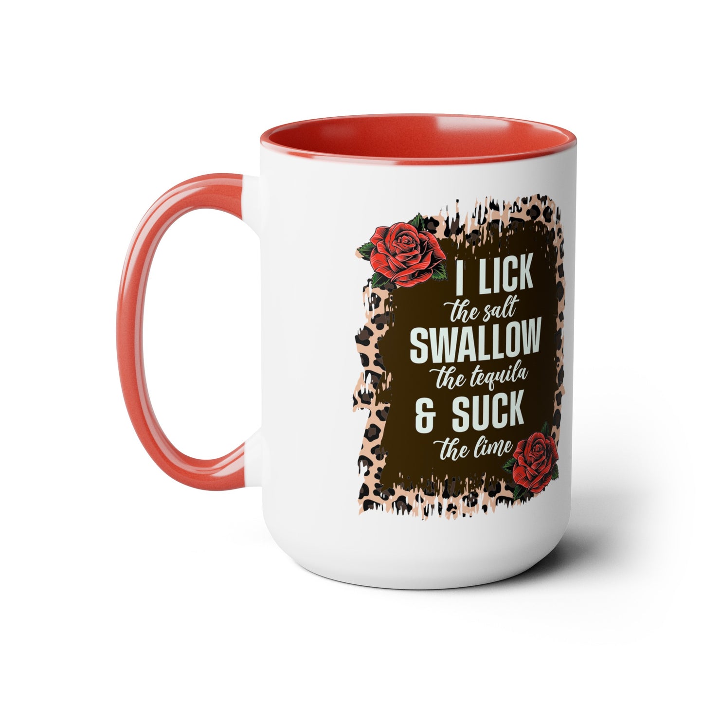 Cheeky Tequila Lover Mug - I Lick the Salt, Swallow The Tequila, & Suck The Lime 15 oz, Funny Tequila Quote Mug, Tequila Shot Trio Mug