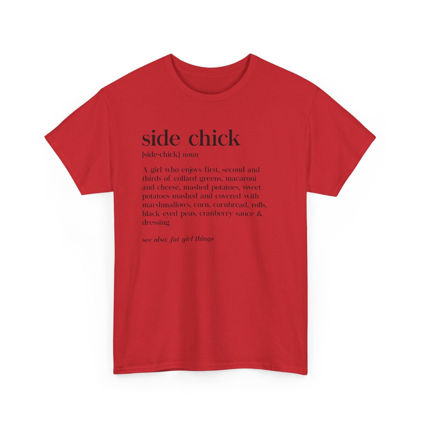 I'm a Side Chick Shirt, Funny Thanksgiving Shirt, Turkey Fall Shirt, Autumn Shirt, Thanksgiving Dinner Shirt, Chick Shirt