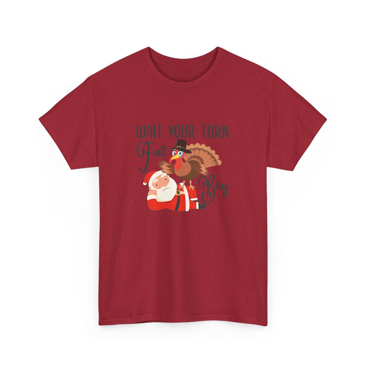 Wait Your Turn Fat Boy Tshirt, Funny Thanksgiving Shirts, Family Thanksgiving Shirt, Friendsgiving Shirt, Most Likely to Thanksgiving, Group