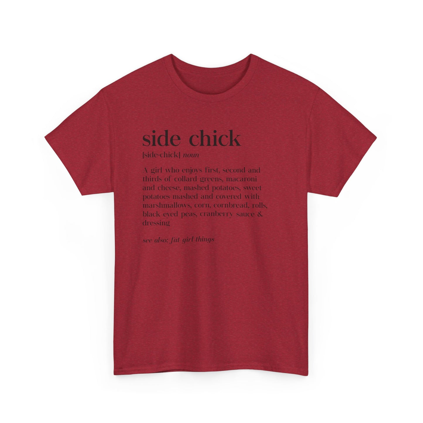 I'm a Side Chick Shirt, Funny Thanksgiving Shirt, Turkey Fall Shirt, Autumn Shirt, Thanksgiving Dinner Shirt, Chick Shirt