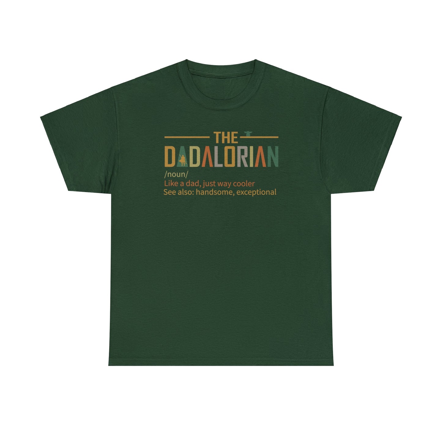 Dadalorian TShirt, Dad Shirt, Husband Gift, Father's Day Gift, Gift for him, Gift for Father