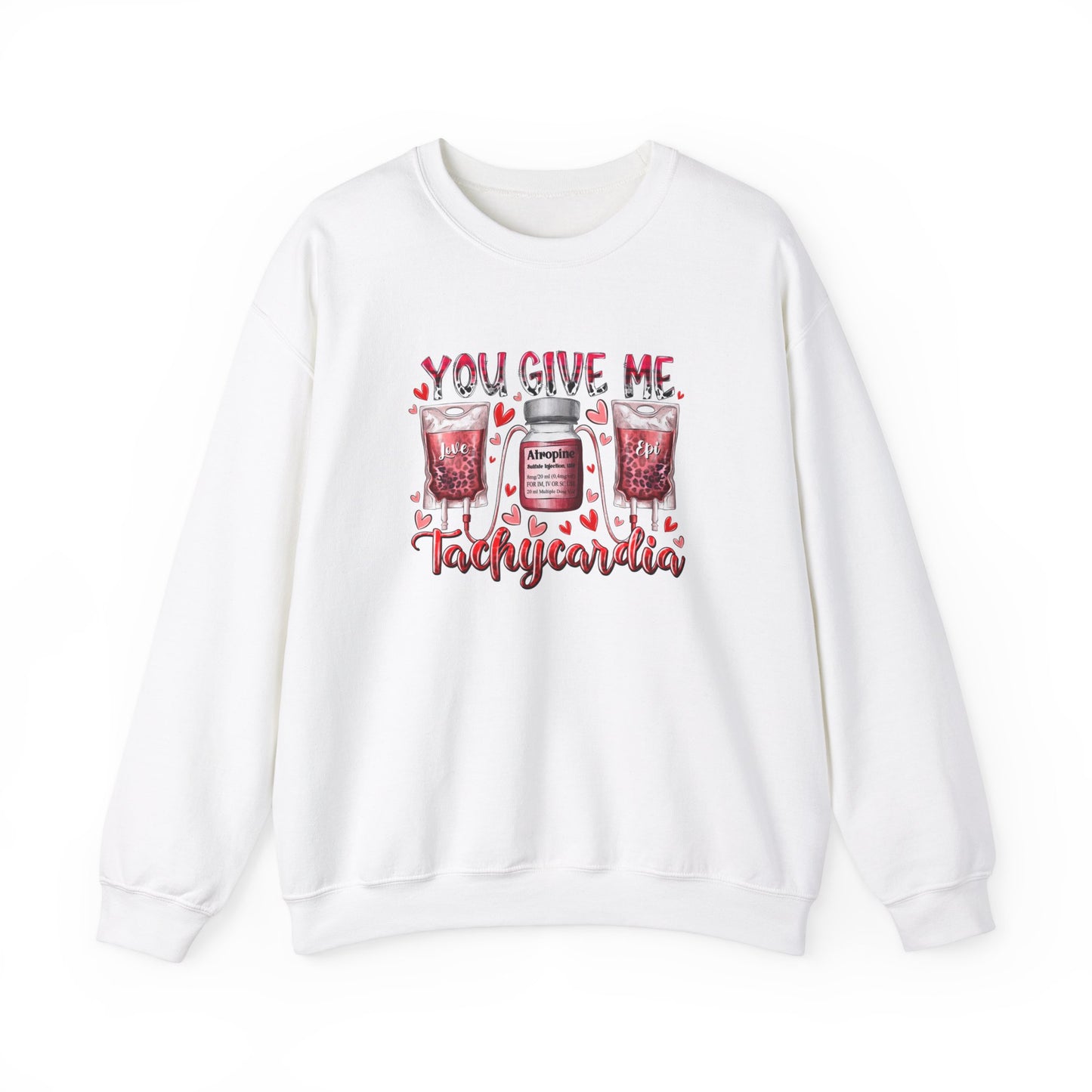 You Give Me Tachycardia Valentine Sweatshirt, Nurse Love Shirt, Nursing Shirt, Valentine Nurse Tee, Nurse Heart Tee Nurse Gift For Valentine