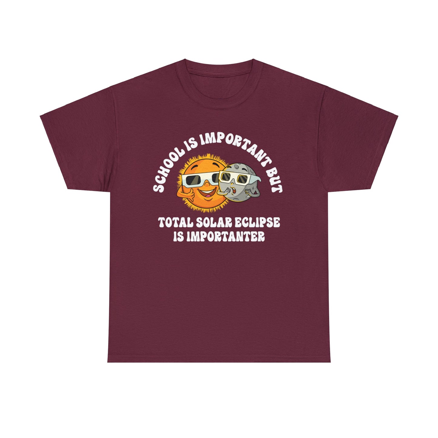 School is Important but Total Solar Eclipse is Importanter Tee, Total Solar Eclipse Sarcastic Shirt, Gift for Science Enthusiasts, Space Tee