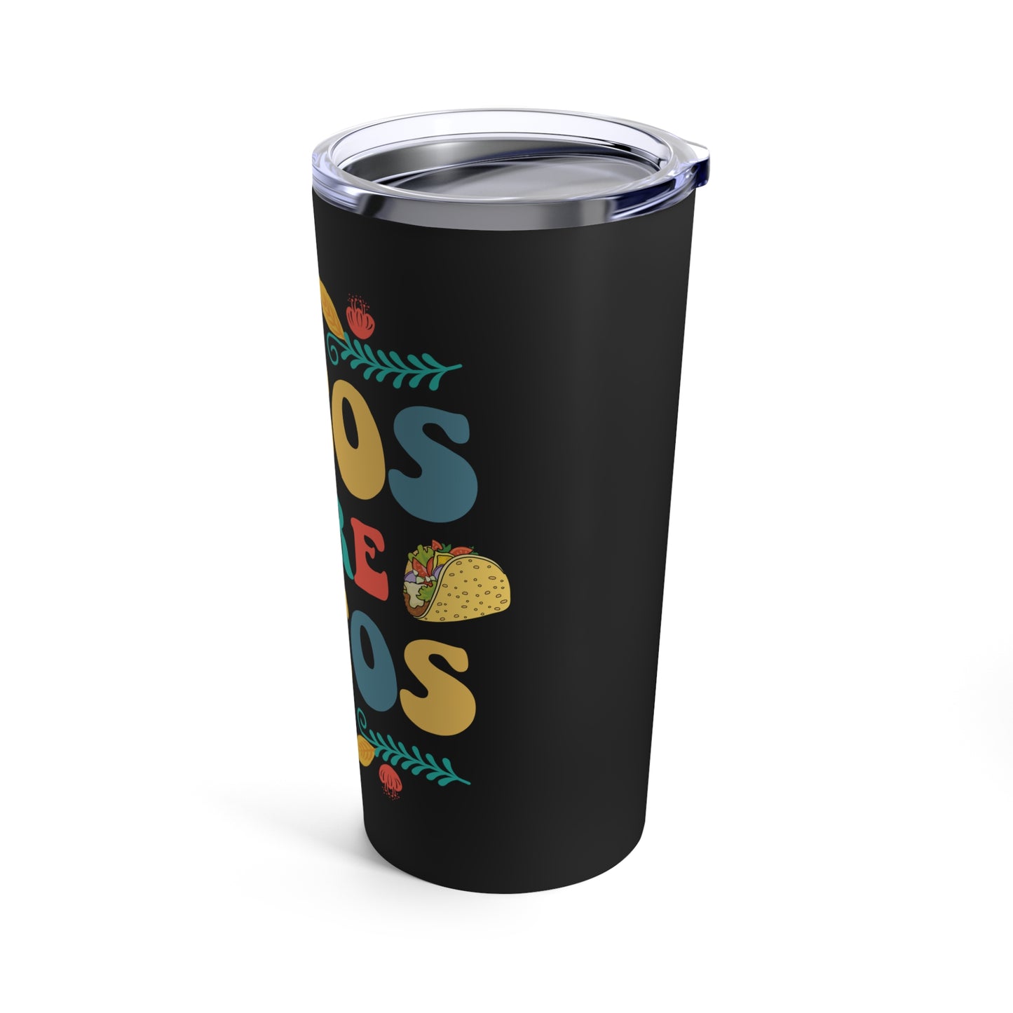 Tacos Before Vatos Tumbler - 20 oz Stainless Steel Cup with Lid, Funny Tacos Before Vatos 20 oz Tumbler - Quirky Gift for Taco Lovers