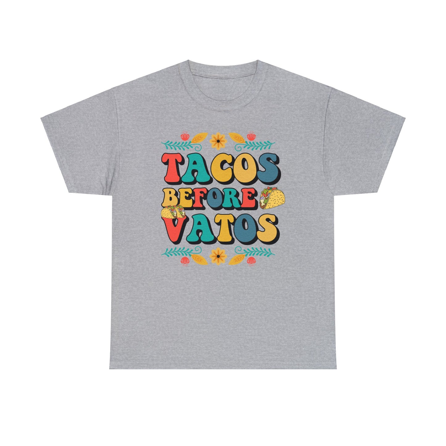 Fiesta Ready: Tacos Before Vatos Shirt for Cinco de Mayo Celebration, Cinco de Mayo Must-Have, Tacos Before Vatos Tee for Taco Lovers