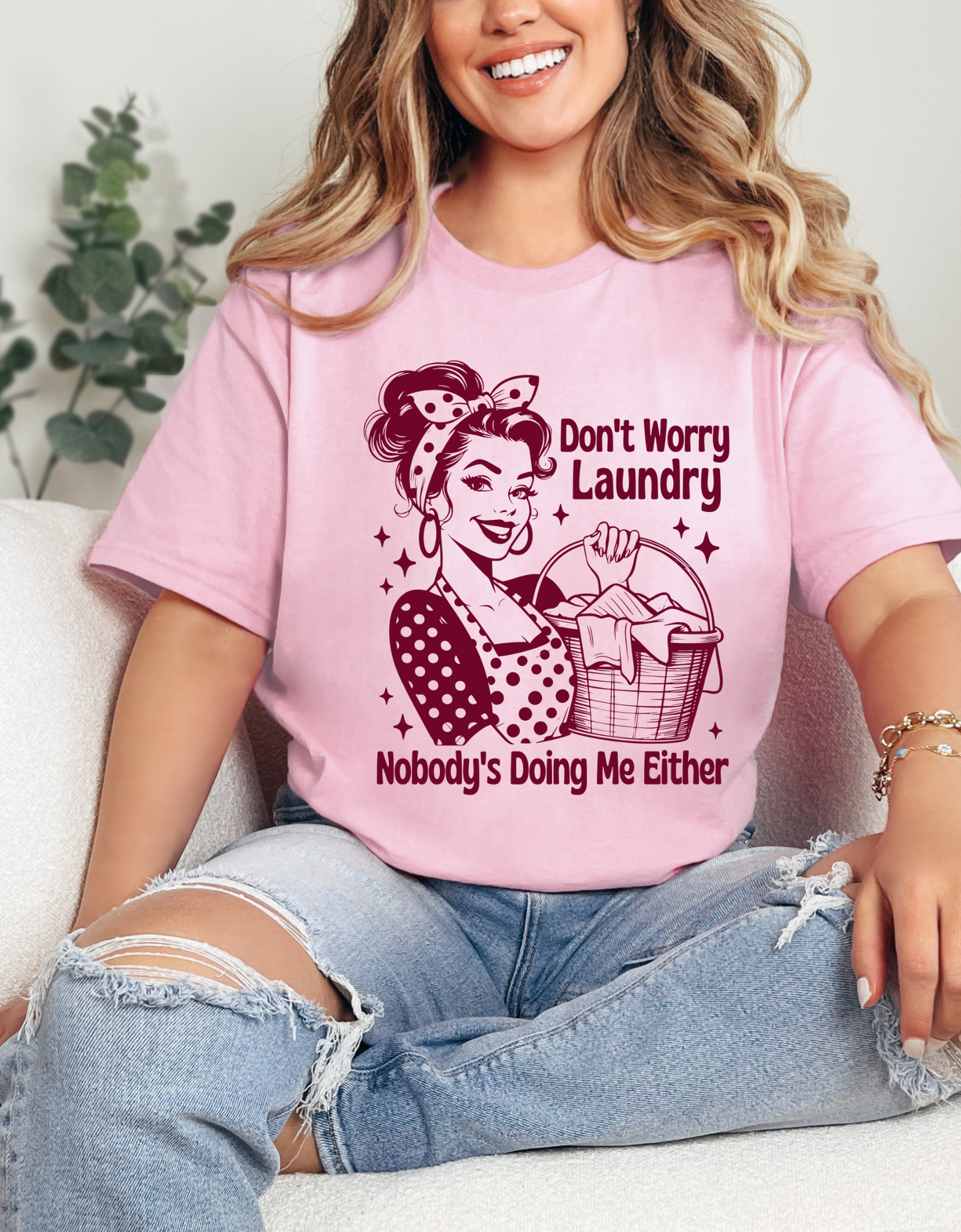 Don't Worry Laundry Nobody's Doing Me Either Tshirt, Witty Mom Life Tee