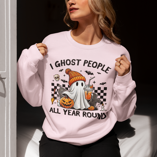 I Ghost People All Year Round Sweatshirt, Cute Ghost Sweatshirt, Funny Spooky Sweatshirt, Womens Ghost Sweatshirt, Spooky Season