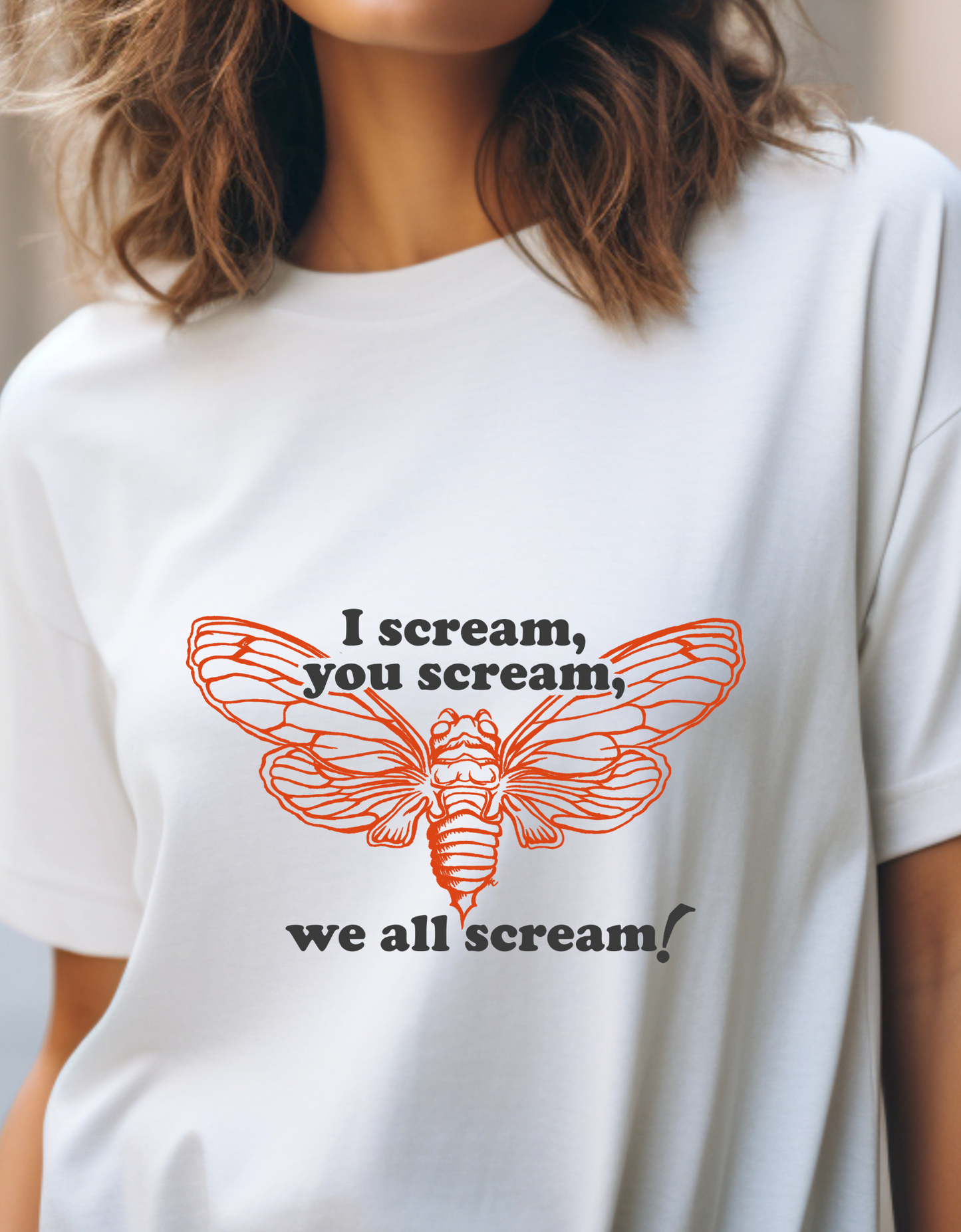 I Scream, You Scream, We All Scream! Fun Cicada Tshirt for Nature Lovers, Vintage Style Cicada Tshirt 'I Scream, You Scream, We All Scream'