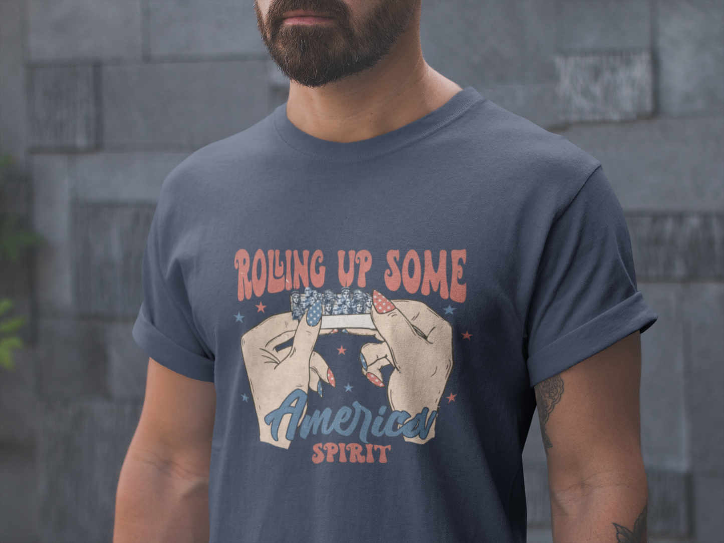 Rolling Up Some America Spirit Tshirt, Sarcastic Independence Day Shirt