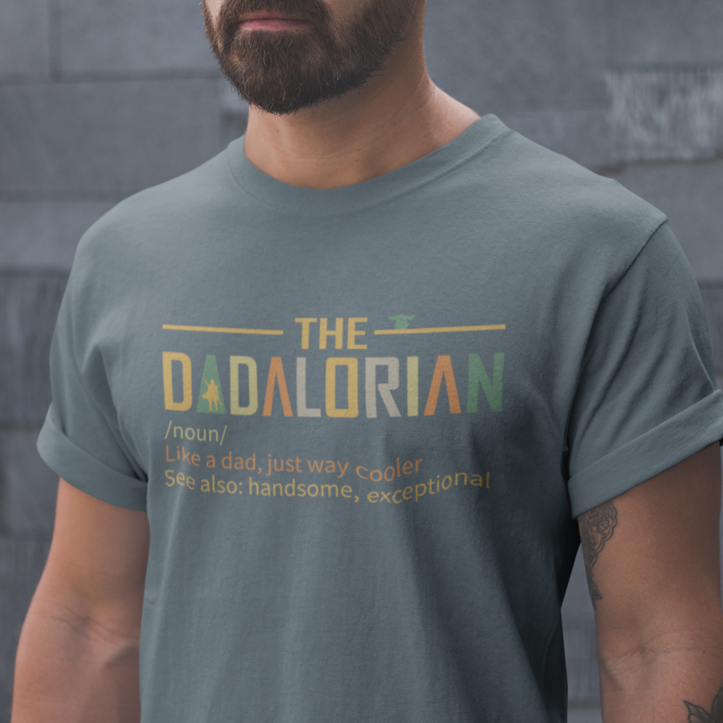 Dadalorian TShirt, Dad Shirt, Husband Gift, Father's Day Gift, Gift for him, Gift for Father