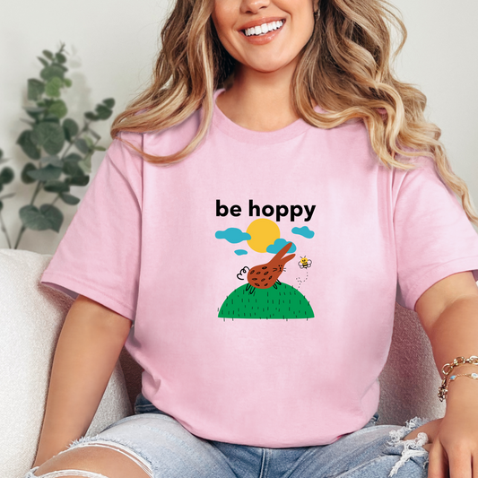 Be Hoppy Tshirt, Happy Easter Shirt,Womens Easter Shirt,Easter Day,Easter Bunny Shirt,Easter Family Shirt,Easter Matching Shirt,Easter Shirt