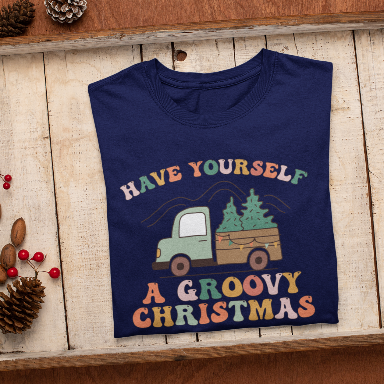 Have Yourself A Groovy Christmas Shirt,Winter Shirt,Groovy Shirt, Christmas Groovy Shirt, Shirt For Christmas,Holiday Shirt, Retro Xmas